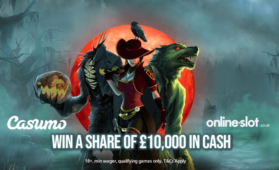 Play Halloween Jackpot, The Wold’s Bane or Blood Suckers II to win up to £5,000 in cash