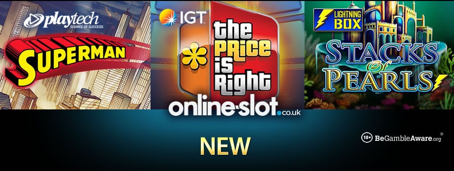 Find out where to play the exclusive Superman, The Price is Right & Stacks of Pearls online slots