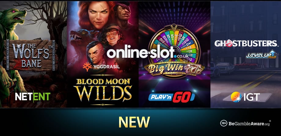 Play the new The Wolf’s Bane, Ghostbusters Plus, Blood Moon Wilds & Big Win 777 slots