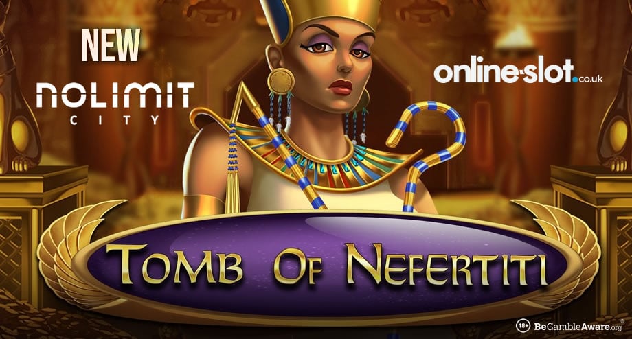 Play Nolimit City’s Tomb of Nefertiti slot at SlotsMillion Casino