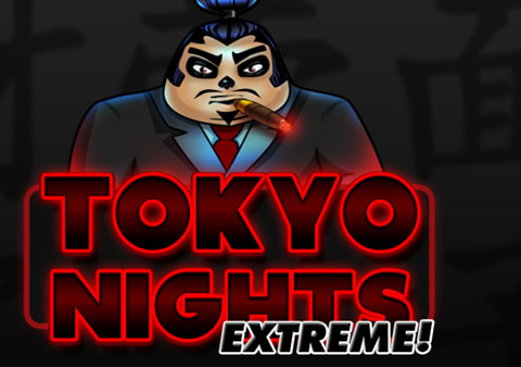  Tokyo Nights Extreme Video Slot Review