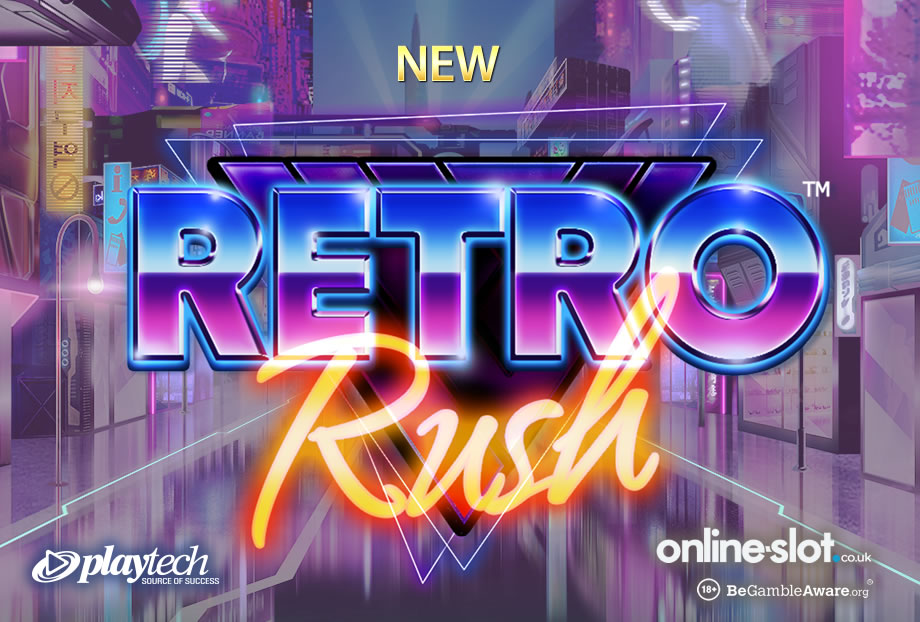 Play Playtech’s Retro Rush slot only at bgo Casino