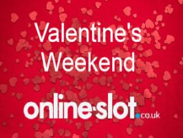 Play the best romance themed slots this Valentine’s weekend