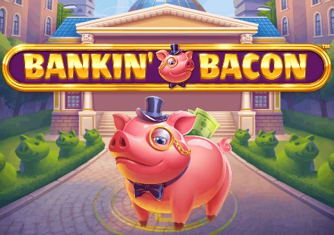 Blueprint Gaming Bankin’ Bacon Video Slot Review