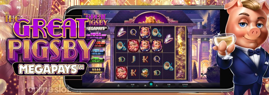 the-great-pigsby-megapays-mobile-slot