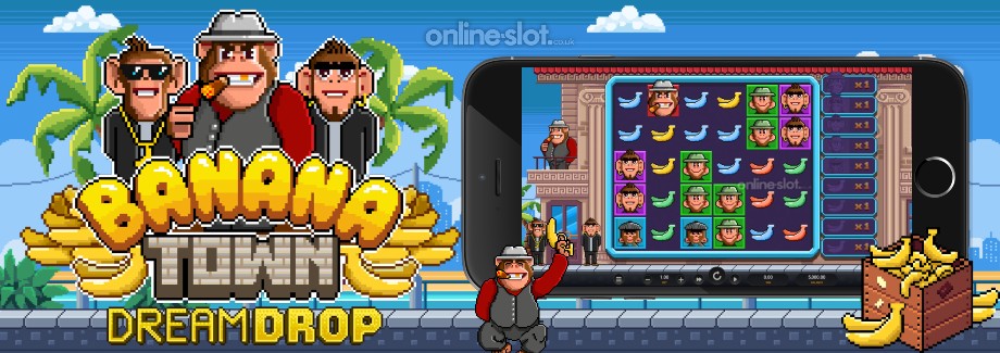 banana-town-dream-drop-mobile-slot