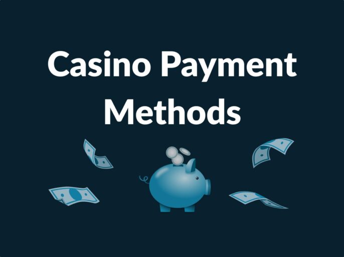 Casino Payment Methods
