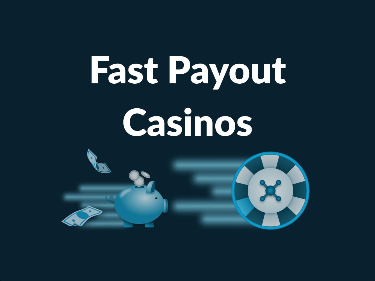 fast withdrawal casino