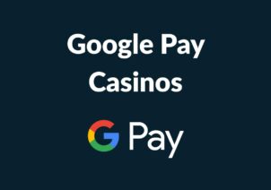 google-pay-casinos
