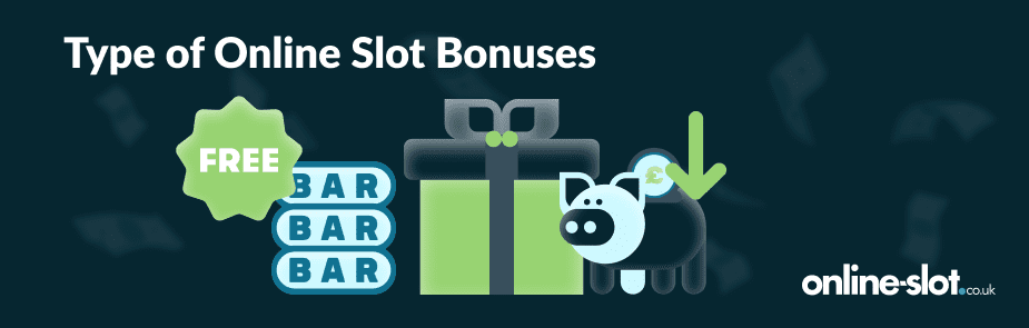 types-of-online-slot-bonuses