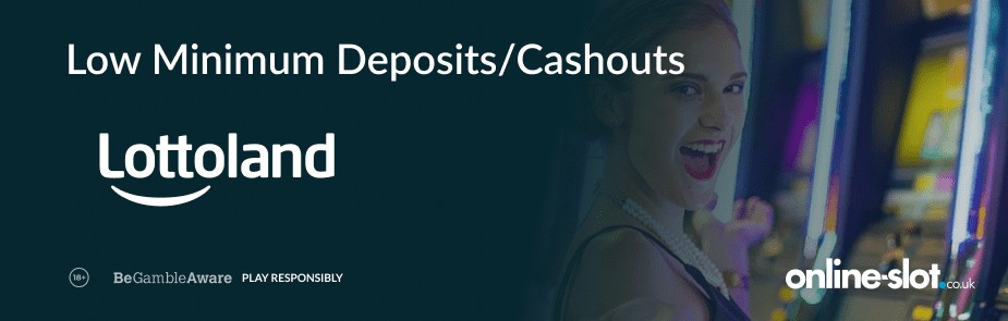 lottoland-casino-low-minimum-deposits-cashouts