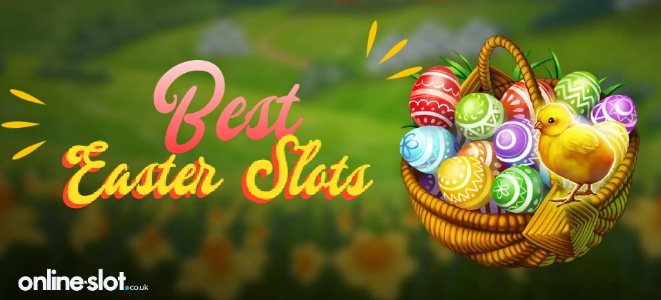 best-easter-slots-blog-main