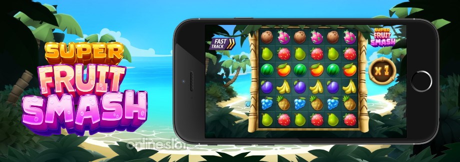 Super_fruit_smash_slot_mobile