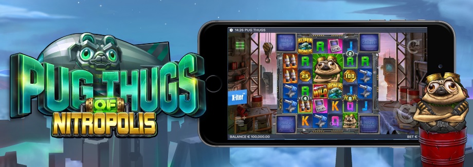 pug-thugs-of-nitropolis-mobile-slot