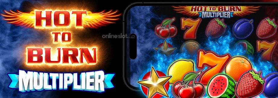 Hot-to-Burn-Multiplier-slot-mobile