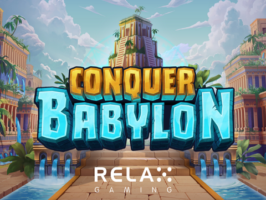 Relax Gaming Launches Conquer Babylon Slot