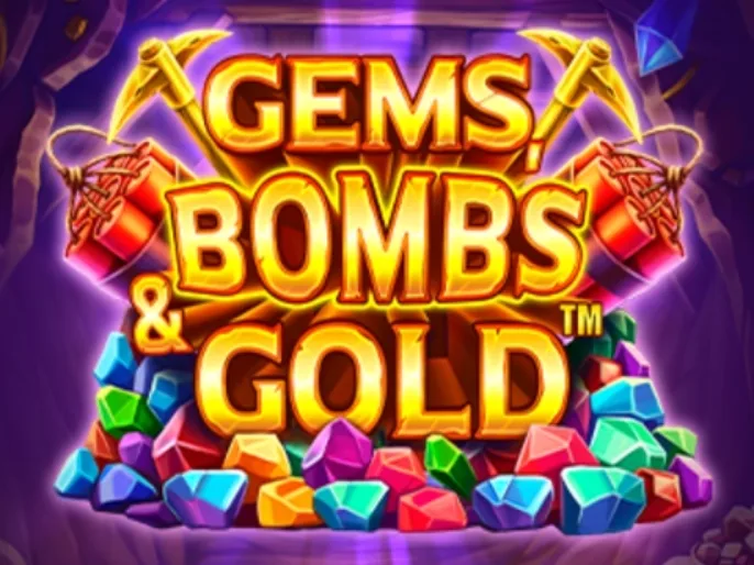 Gems, Bombs & Gold™ Slot