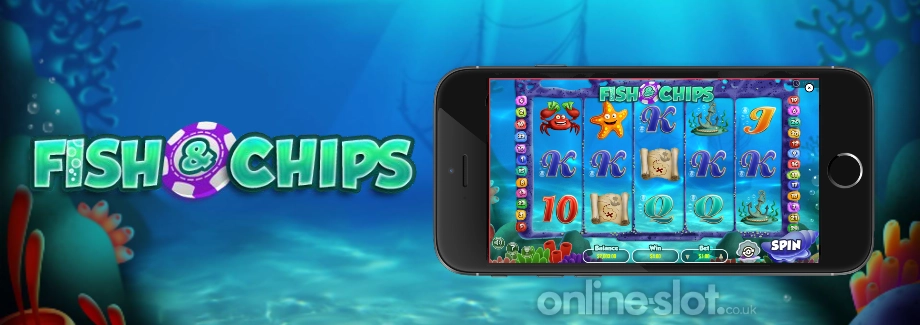 Fish & Chips Mobile Slot