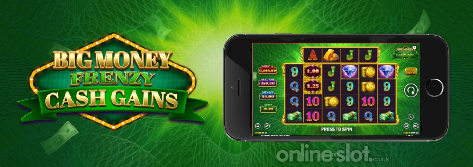 big money frenzy cash gains mobile slot