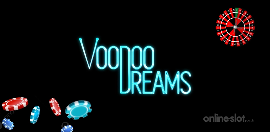 voodoo dreams slot