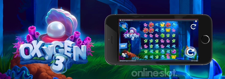 oxygen 3 mobile slot