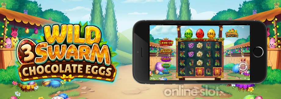 wild swarm 3 chocolate eggs mobile slot