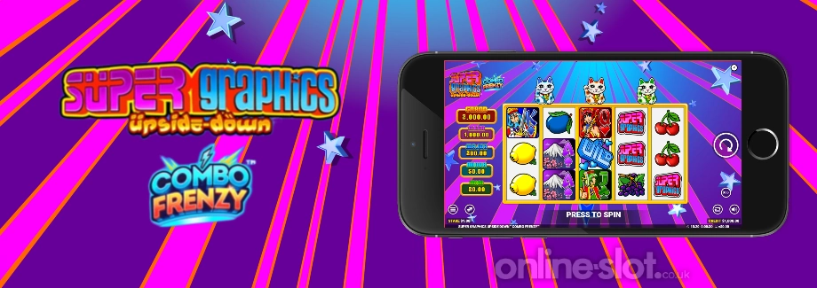 super graphics upside down combo frenzy mobile slot
