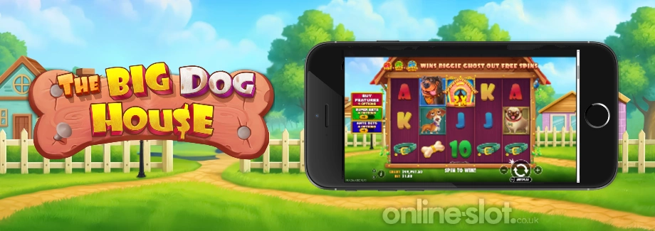 the big dog house mobile slot