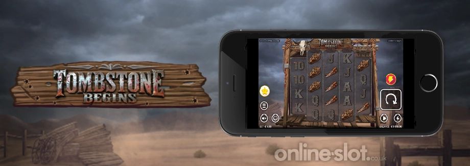 tombstone begins mobile slot