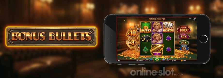 bonus bullets mobile slot