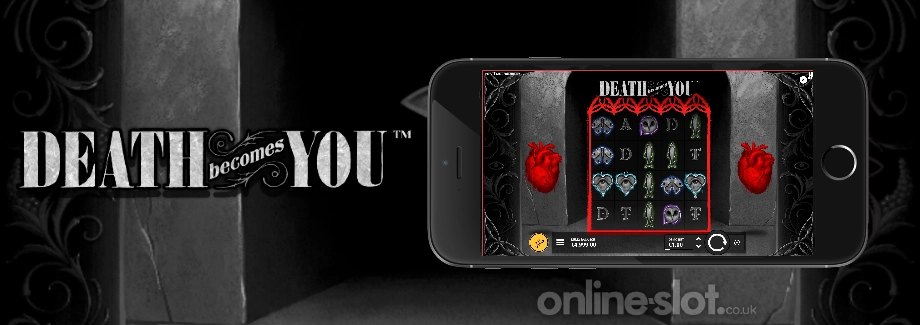death becomes you mobile slot
