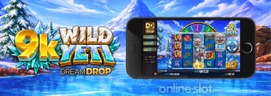 9k wild yeti dream drop mobile slot