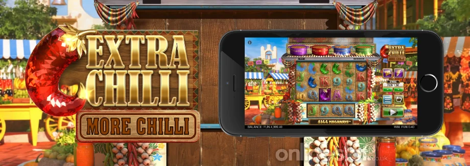 extra chilli more chilli mobile slot