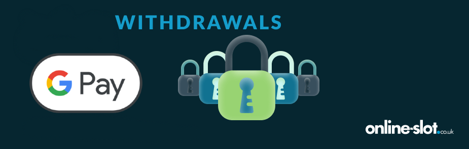 google pay withdrawals