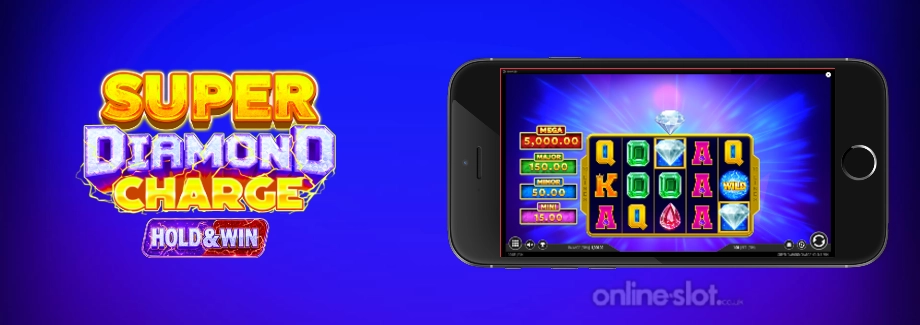 super diamond charge mobile slot