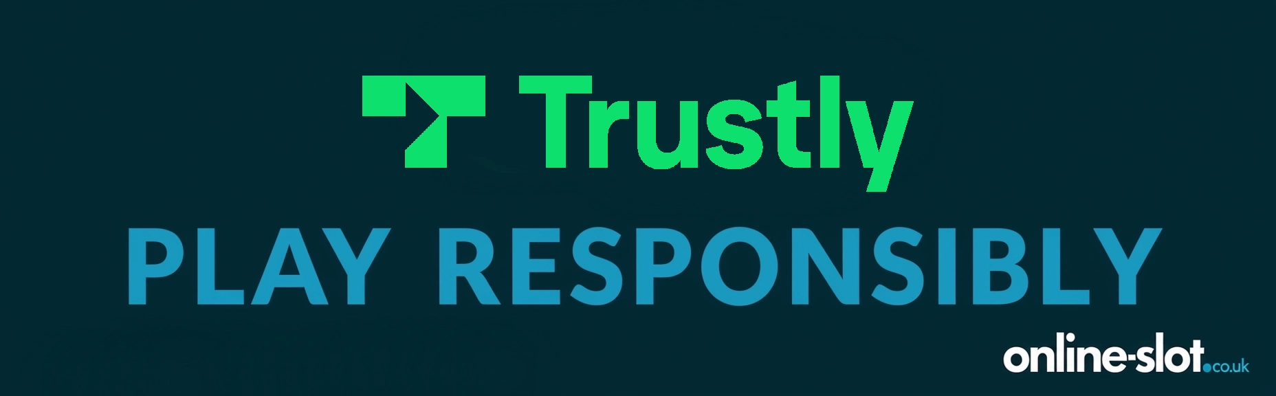 trustly play responsibly