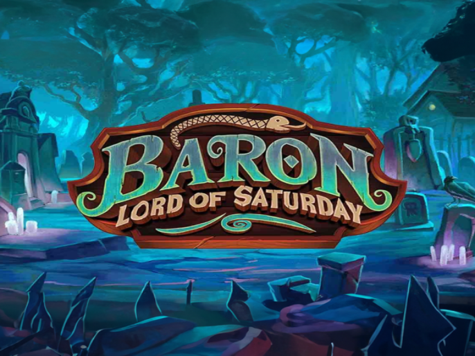 Baron Lord of Saturday Slot