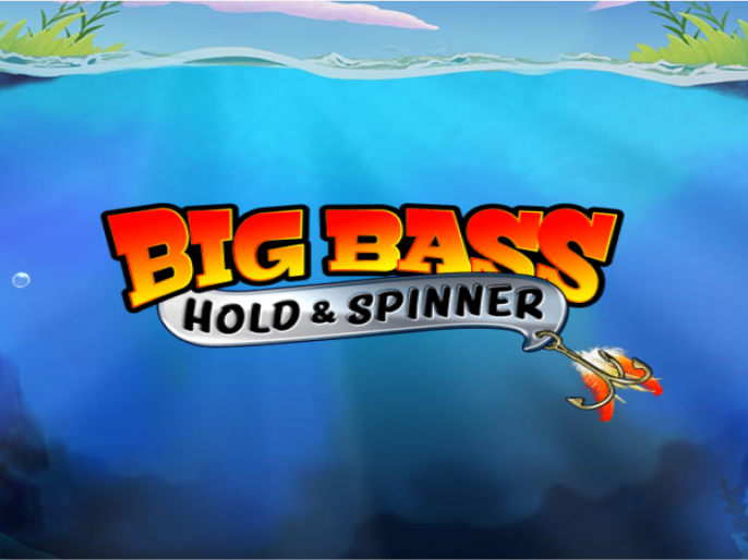 Big Bass Bonanza Hold & Spinner Slot Review