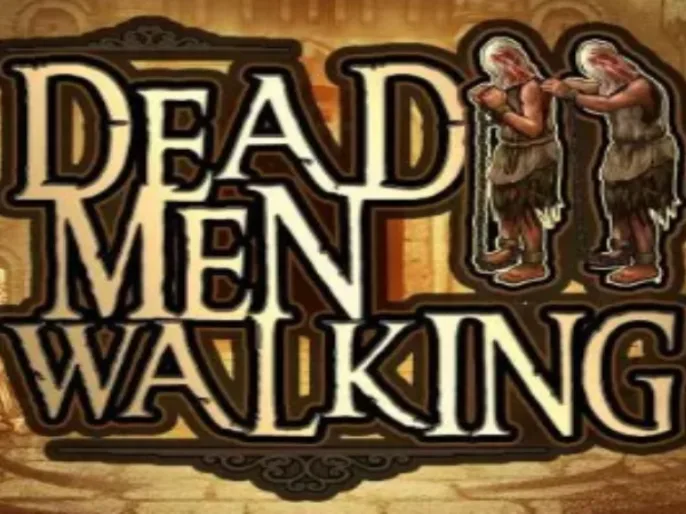 Dead Men Walking Slot