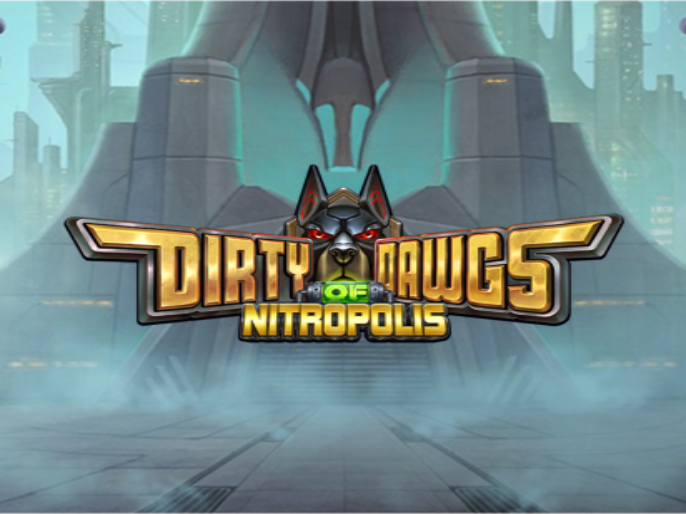 Dirty Dawgs of Nitropolis Slot