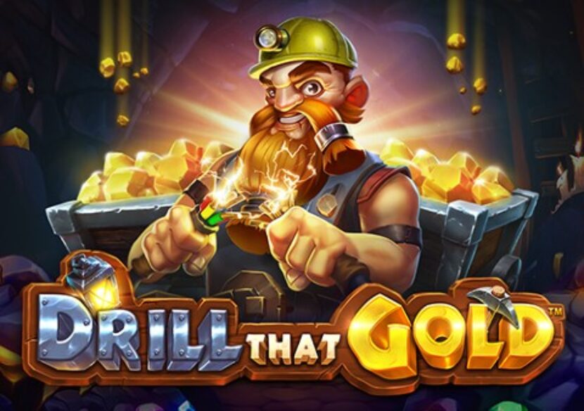 Drill that gold slot