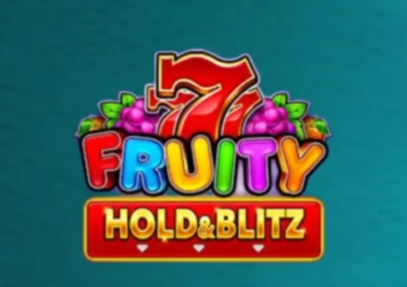 Fruity Hold & Blitz