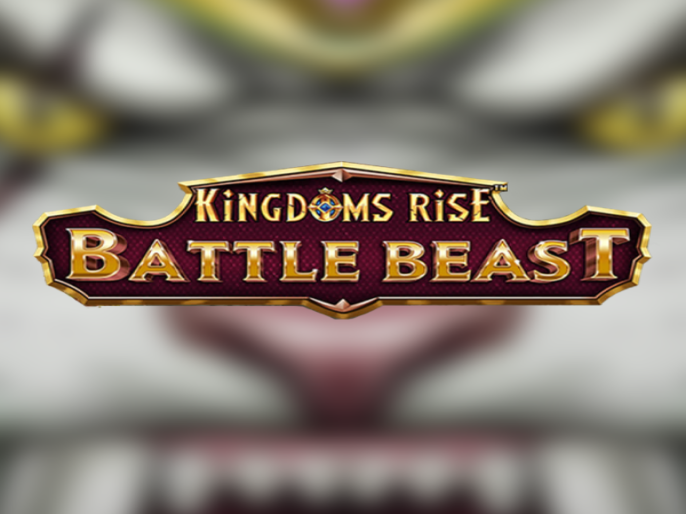 Kingdoms Rise: Battle Beast Slot Review