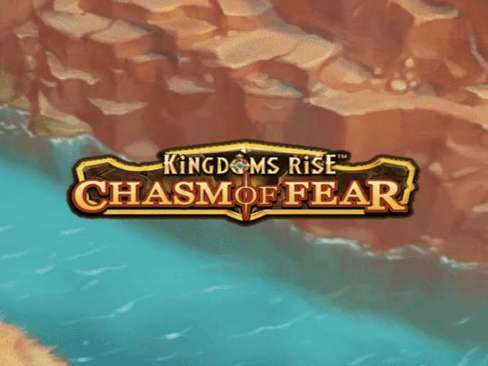 Kingdoms Rise: Chasm of Fear Slot Review