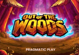 Out of the Woods