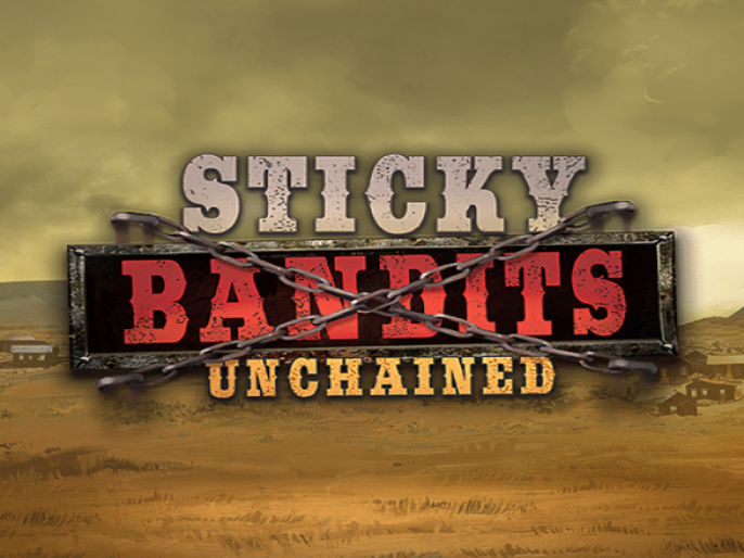 Sticky Bandits Unchained Slot Review