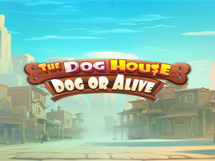 The Dog House: Dog or Alive Slot