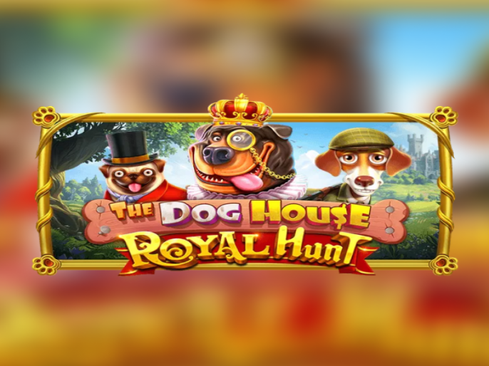 The Dog House – Royal Hunt Slot