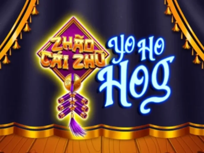 Zhao Cai Zhu Yo Ho Hog Slot